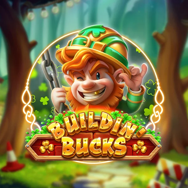Buildin Bucks - Construction themed slot game